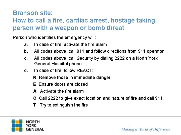 Branson site: How to call a fire, cardiac arrest, hostage taking, person with a