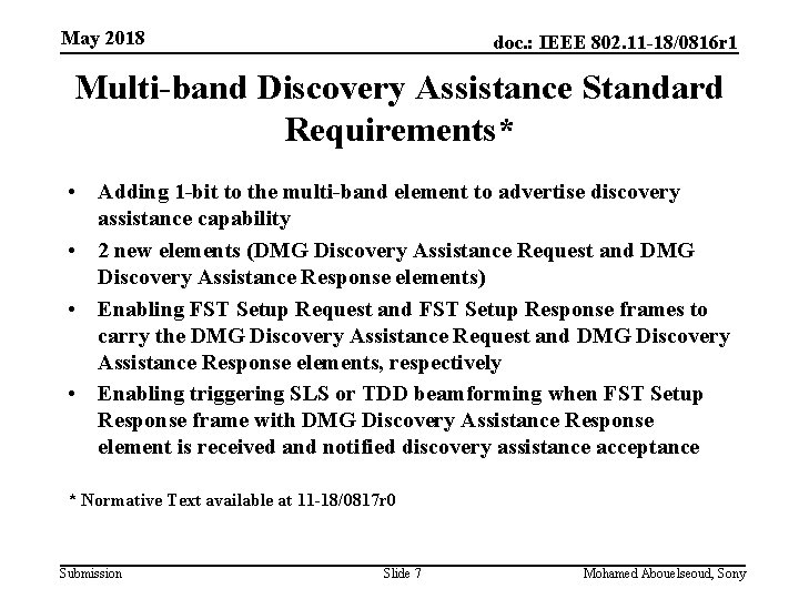 May 2018 doc. : IEEE 802. 11 -18/0816 r 1 Multi-band Discovery Assistance Standard