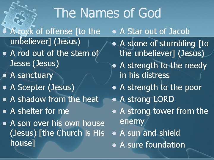 The Names of God l l l l A rock of offense [to the