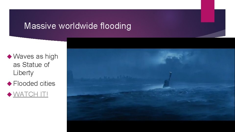 Massive worldwide flooding Waves as high as Statue of Liberty Flooded cities WATCH IT!