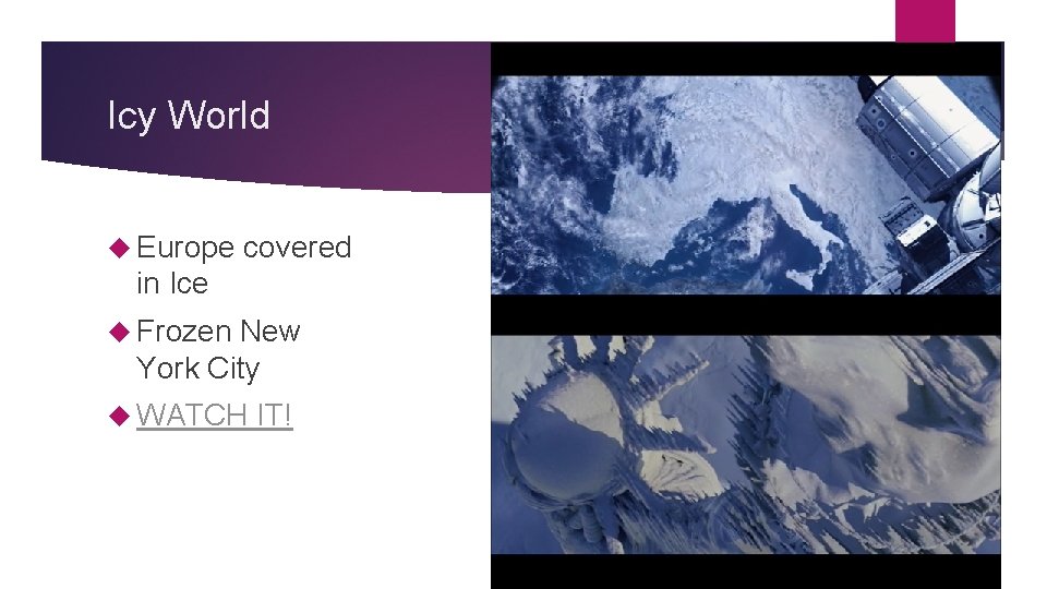 Icy World Europe covered in Ice Frozen New York City WATCH IT! 