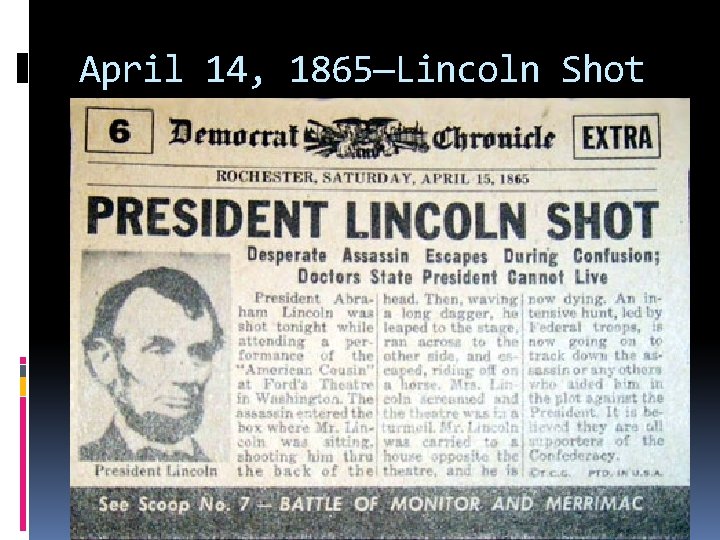 April 14, 1865—Lincoln Shot 