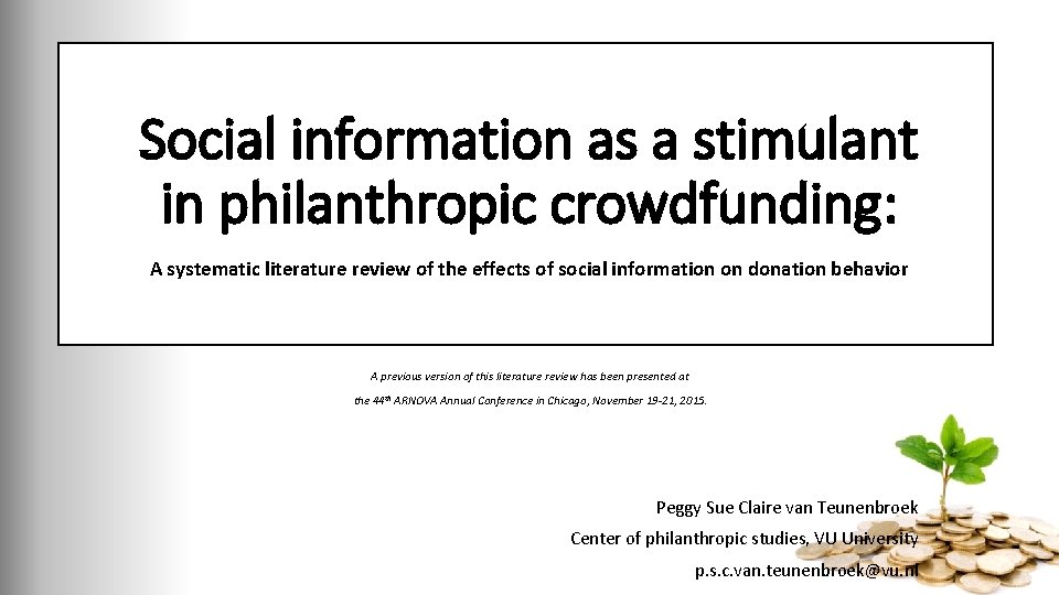 Social information as a stimulant in philanthropic crowdfunding: A systematic literature review of the