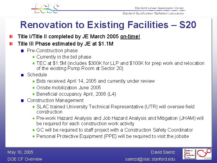 Renovation to Existing Facilities – S 20 Title I/Title II completed by JE March