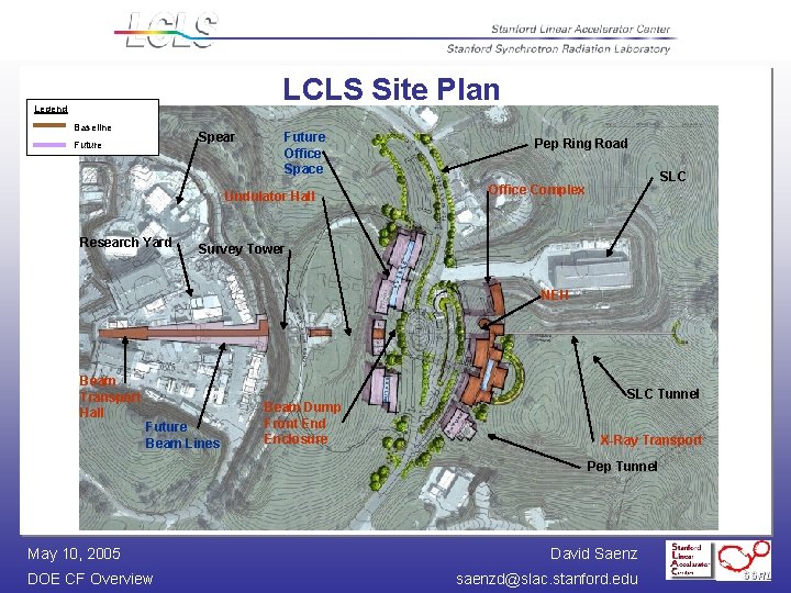 LCLS Site Plan Legend Baseline Spear Future Office Space Undulator Hall Research Yard Pep