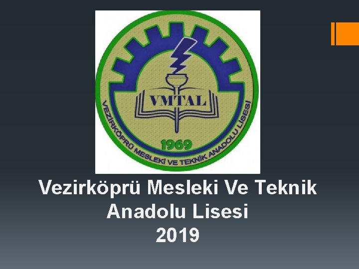 Vezirköprü Mesleki Ve Teknik Anadolu Lisesi 2019 