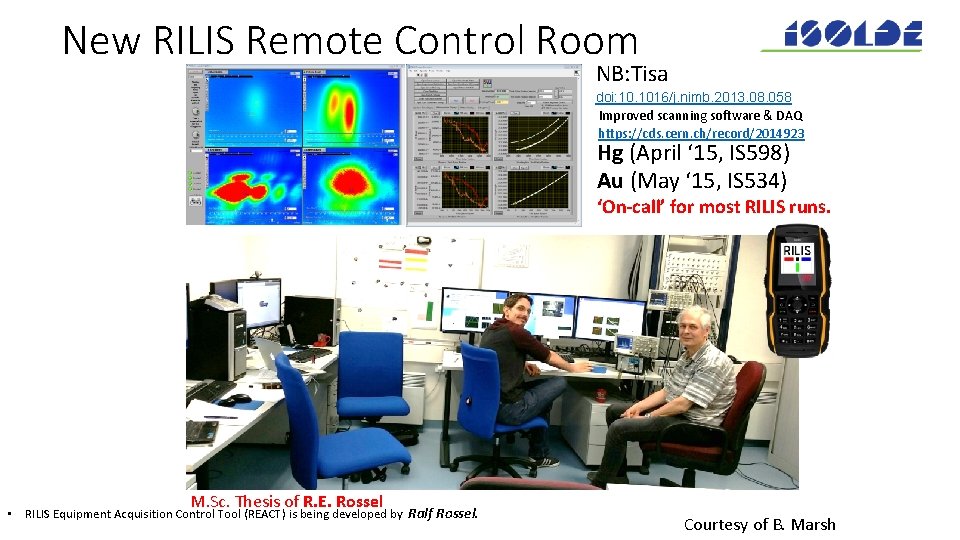 New RILIS Remote Control Room NB: Tisa doi: 10. 1016/j. nimb. 2013. 08. 058