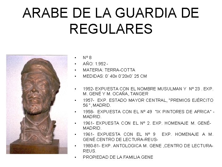 ARABE DE LA GUARDIA DE REGULARES • • Nº 8 AÑO: 1. 952 MATERIA: