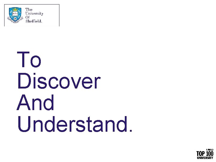 To Discover And Understand. 