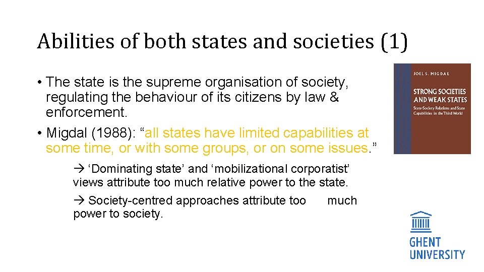 Abilities of both states and societies (1) • The state is the supreme organisation