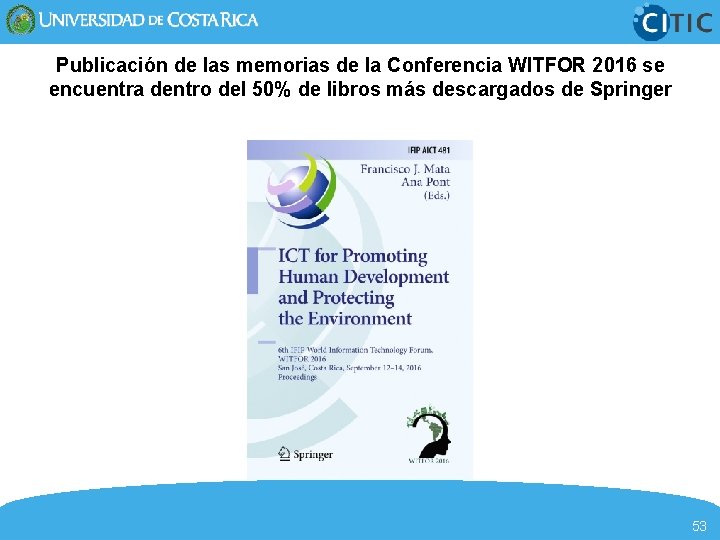 Publicación de las memorias de la Conferencia WITFOR 2016 se encuentra dentro del 50%