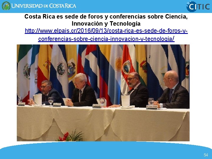 Costa Rica es sede de foros y conferencias sobre Ciencia, Innovación y Tecnología http: