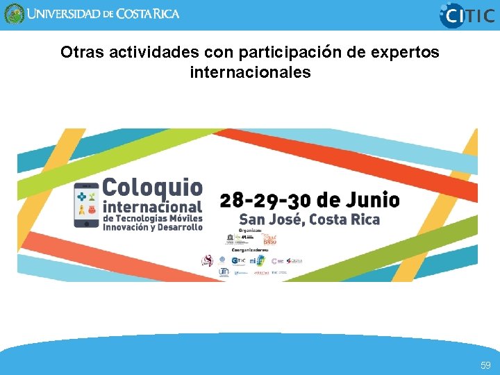 Otras actividades con participación de expertos internacionales 59 