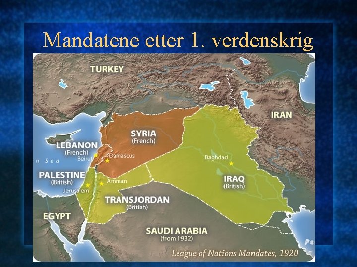 Mandatene etter 1. verdenskrig 