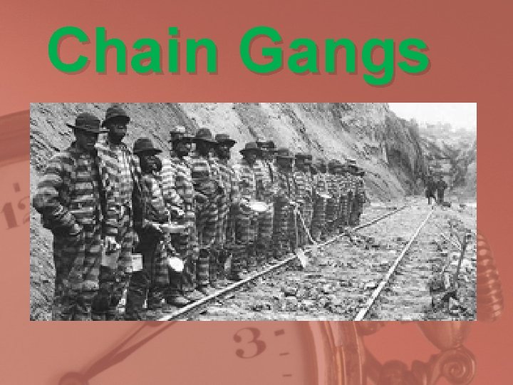 Chain Gangs 