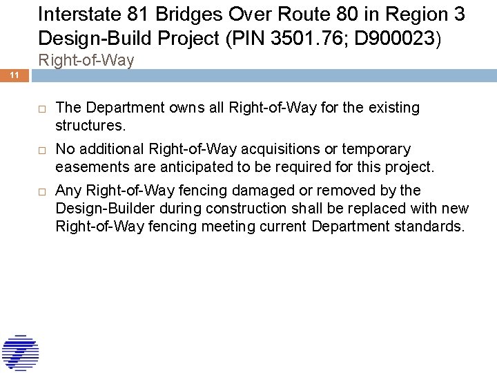 Interstate 81 Bridges Over Route 80 in Region 3 Design-Build Project (PIN 3501. 76;