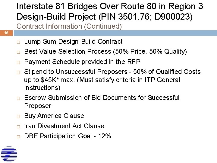 Interstate 81 Bridges Over Route 80 in Region 3 Design-Build Project (PIN 3501. 76;