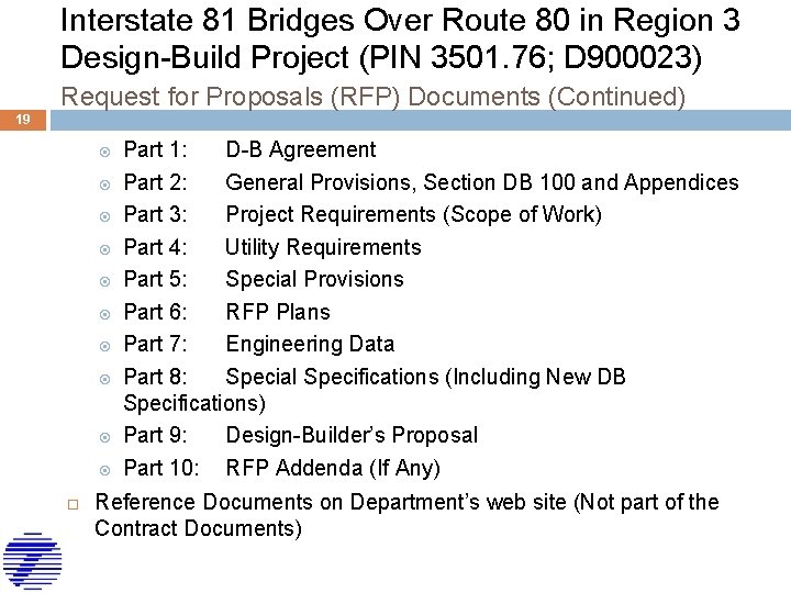 Interstate 81 Bridges Over Route 80 in Region 3 Design-Build Project (PIN 3501. 76;