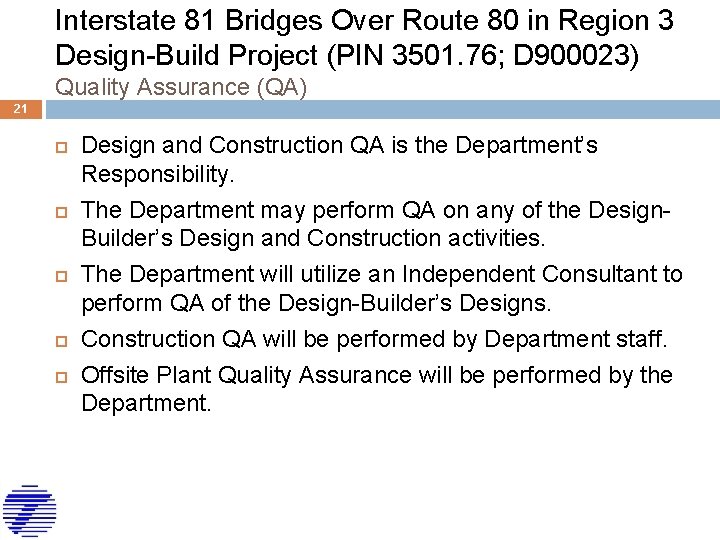 Interstate 81 Bridges Over Route 80 in Region 3 Design-Build Project (PIN 3501. 76;