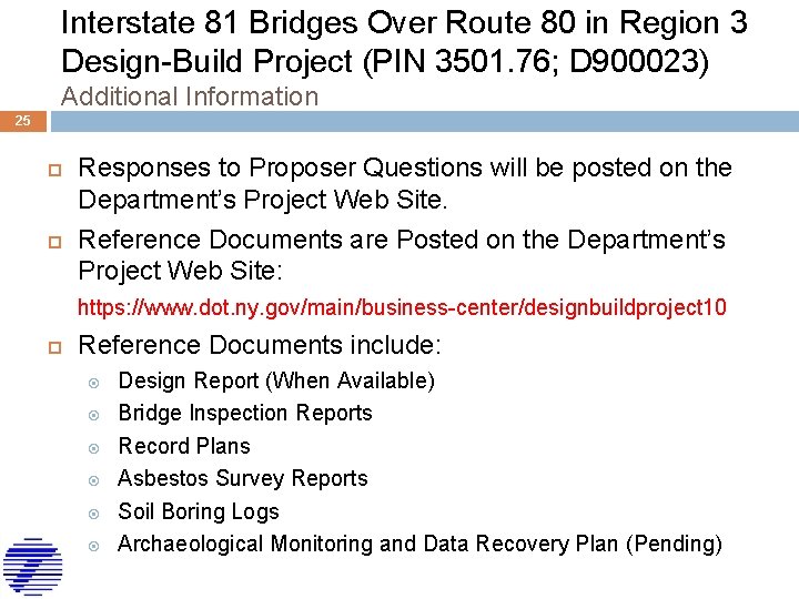 Interstate 81 Bridges Over Route 80 in Region 3 Design-Build Project (PIN 3501. 76;