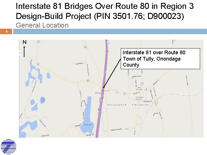 Interstate 81 Bridges Over Route 80 in Region 3 Design-Build Project (PIN 3501. 76;