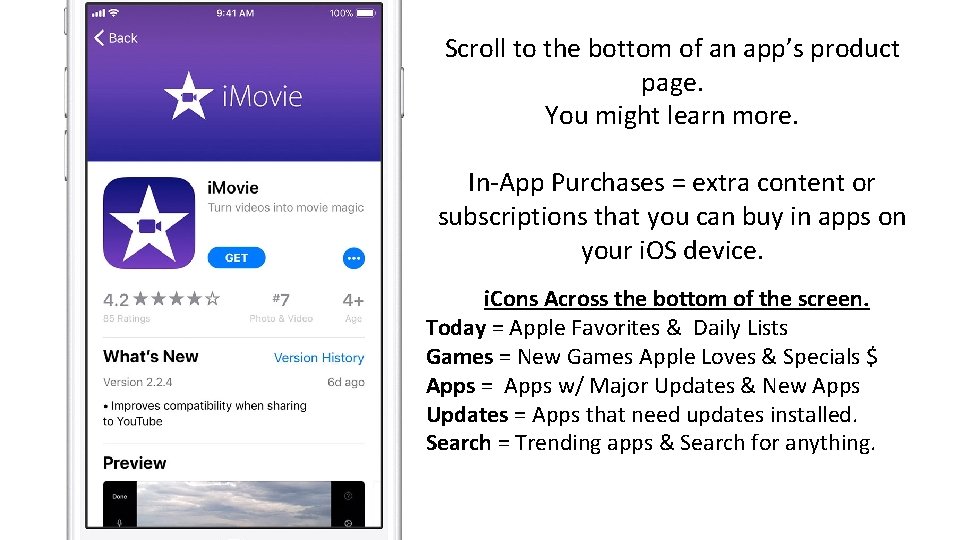 Scroll to the bottom of an app’s product page. You might learn more. In-App