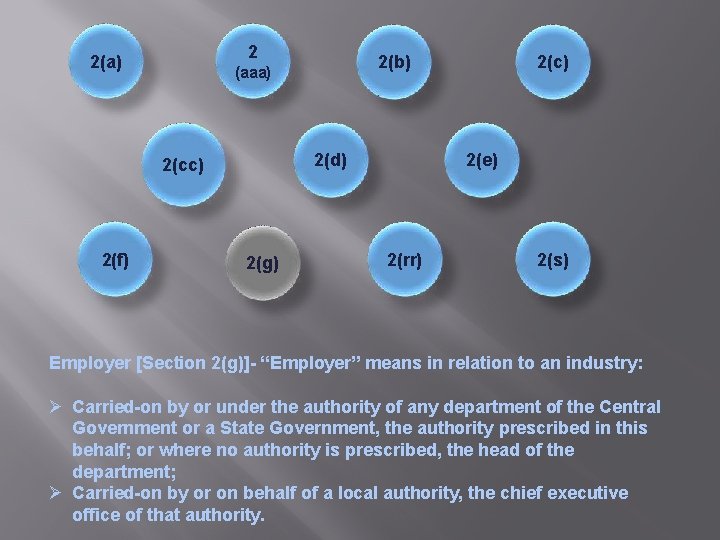 2 2(a) 2(d) 2(cc) 2(f) 2(b) (aaa) 2(g) 2(c) 2(e) 2(rr) 2(s) Employer [Section