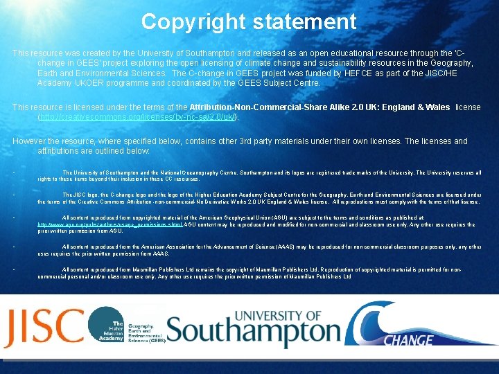 Copyright statement This resource was created by the University of Southampton and released as