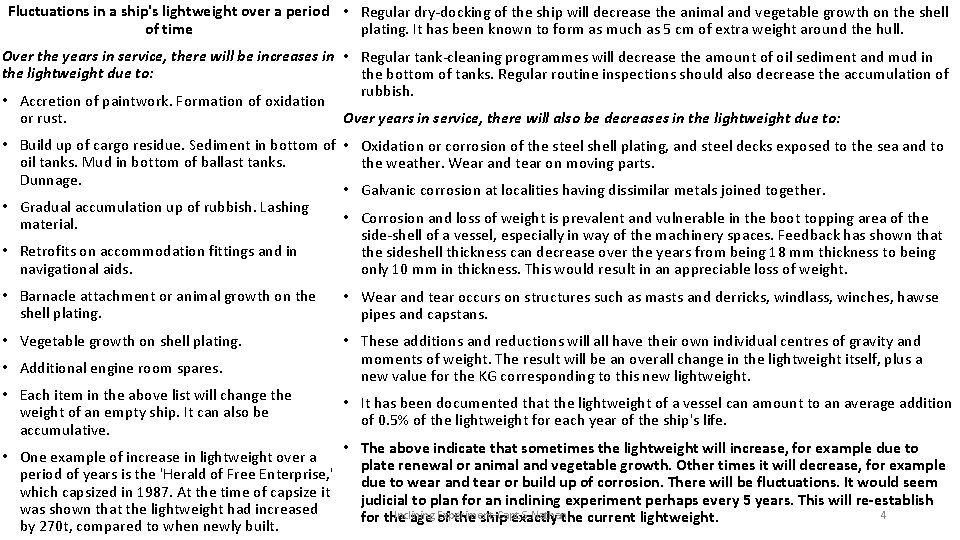 Fluctuations in a ship's lightweight over a period • Regular dry-docking of the ship