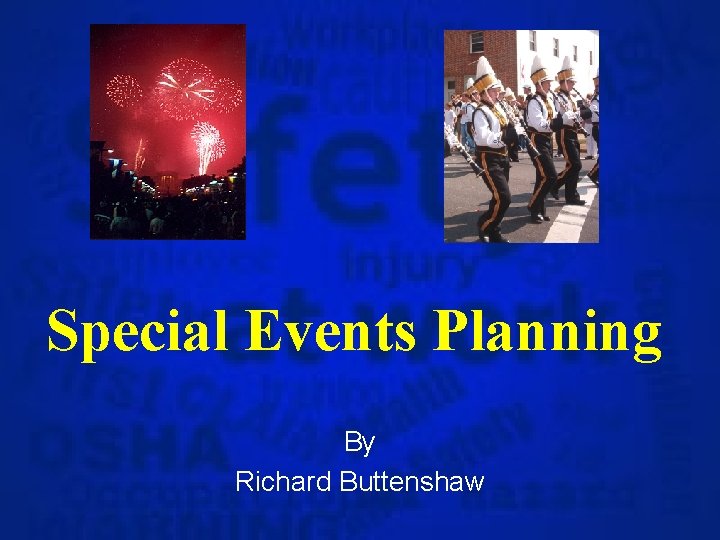 Special Events Planning By Richard Buttenshaw 