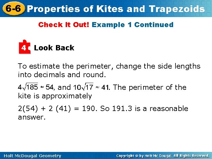 6 -6 Properties of Kites and Trapezoids Check It Out! Example 1 Continued 4