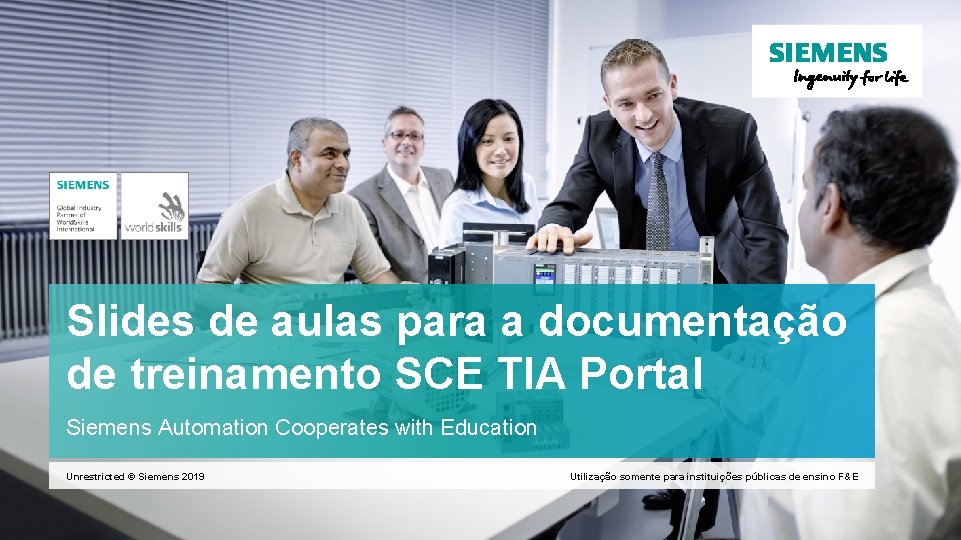 Slides de aulas para a documentação de treinamento SCE TIA Portal Siemens Automation Cooperates