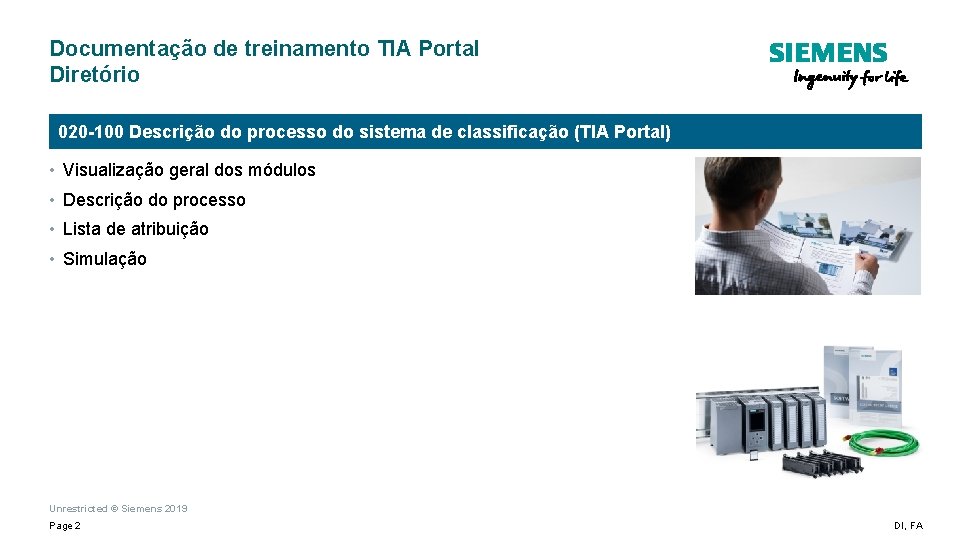 Documentação de treinamento TIA Portal Diretório 020 -100 Descrição do processo do sistema de
