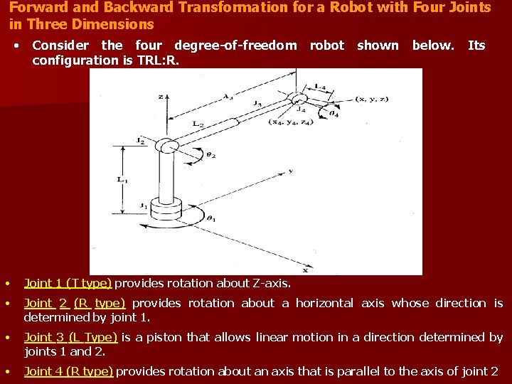 Forward and Backward Transformation for a Robot with Four Joints in Three Dimensions •