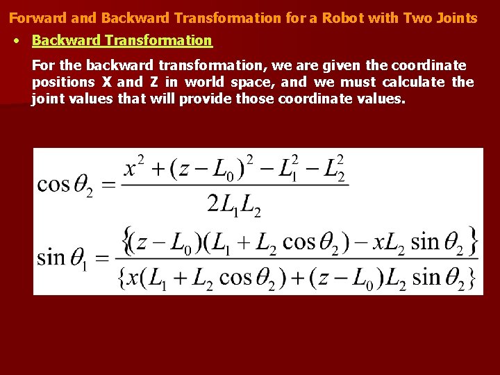 Forward and Backward Transformation for a Robot with Two Joints • Backward Transformation For