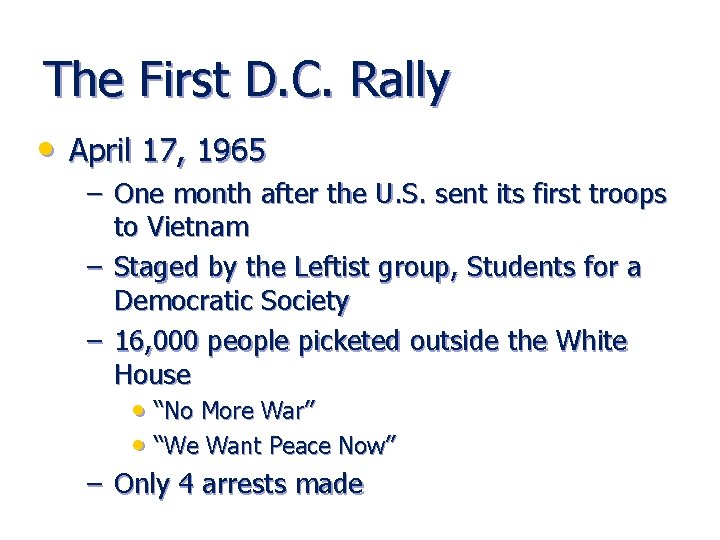 The First D. C. Rally • April 17, 1965 – One month after the