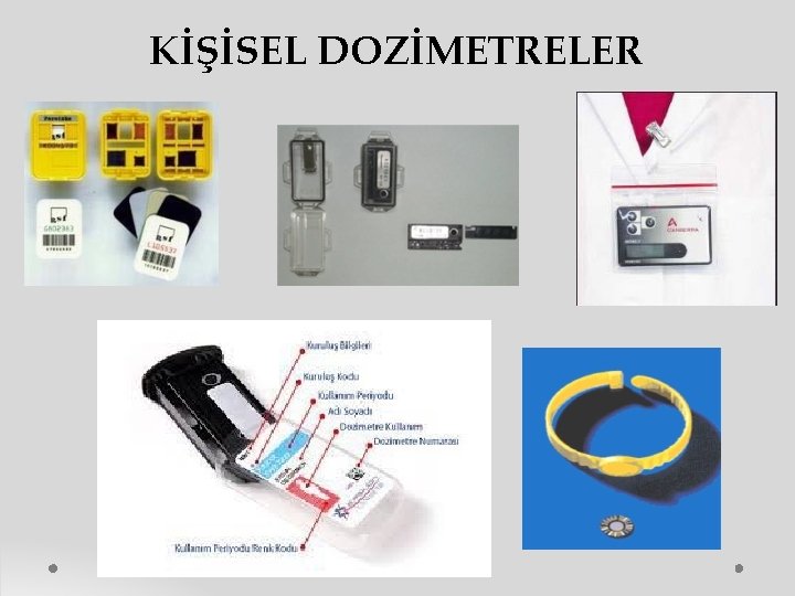 KİŞİSEL DOZİMETRELER 