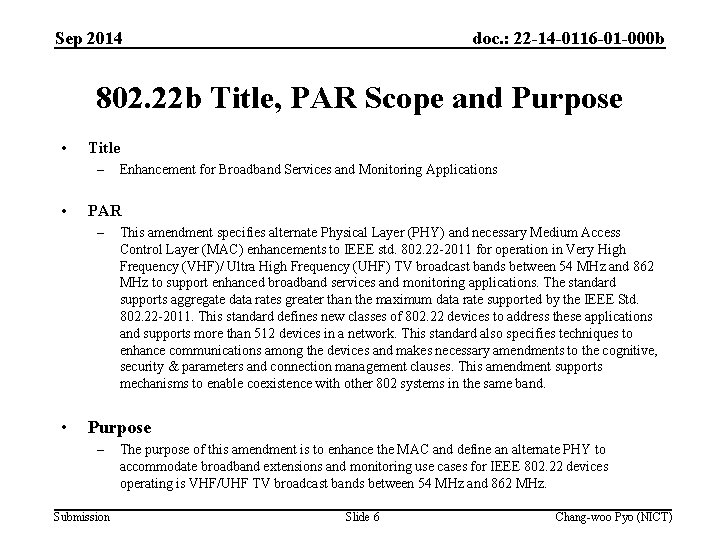 Sep 2014 doc. : 22 -14 -0116 -01 -000 b 802. 22 b Title,