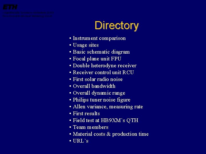 Directory • Instrument comparison • Usage sites • Basic schematic diagram • Focal plane