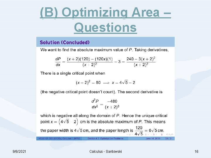 (B) Optimizing Area – Questions 9/6/2021 Calculus - Santowski 16 