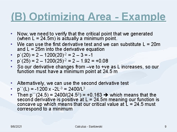 (B) Optimizing Area - Example • Now, we need to verify that the critical
