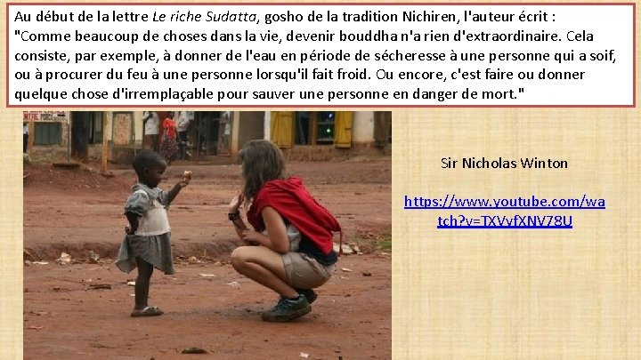 Au début de la lettre Le riche Sudatta, gosho de la tradition Nichiren, l'auteur