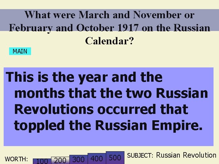 What were March and November or February and October 1917 on the Russian Calendar?