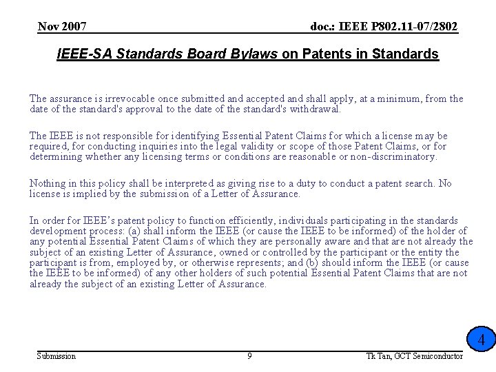 Nov 2007 doc. : IEEE P 802. 11 -07/2802 IEEE-SA Standards Board Bylaws on