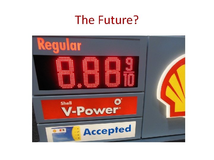 The Future? 