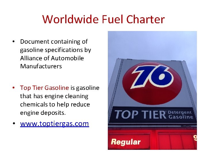 Worldwide Fuel Charter • Document containing of gasoline specifications by Alliance of Automobile Manufacturers