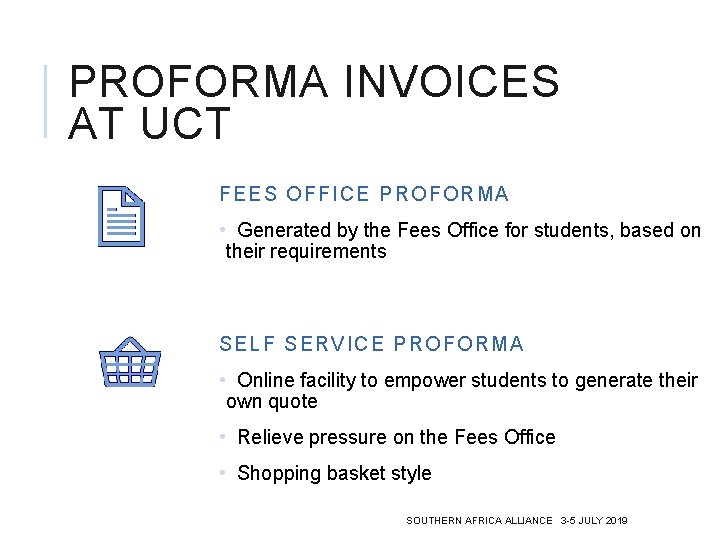 PROFORMA INVOICES AT UCT FE ES OFFICE PR OFORMA • Generated by the Fees