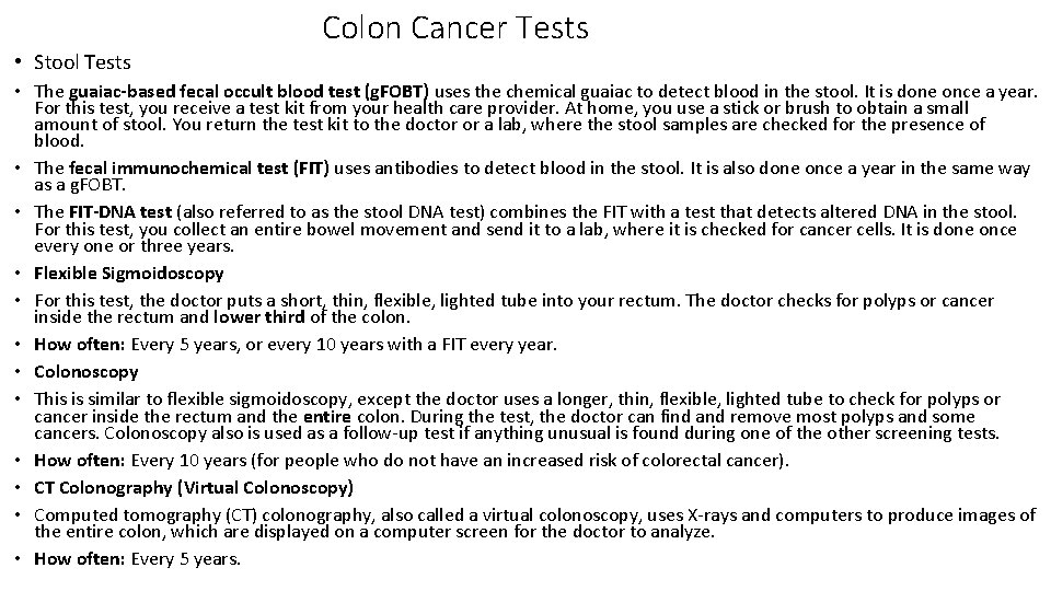 Colon Cancer Tests • Stool Tests • The guaiac-based fecal occult blood test (g.
