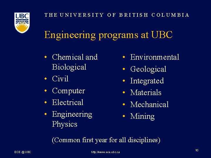 THE UNIVERSITY OF BRITISH COLUMBIA The Department of