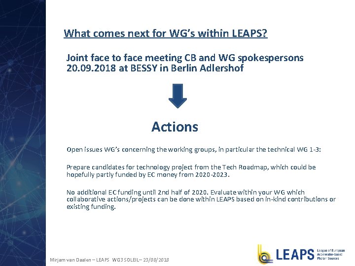 What comes next for WG’s within LEAPS? Joint face to face meeting CB and